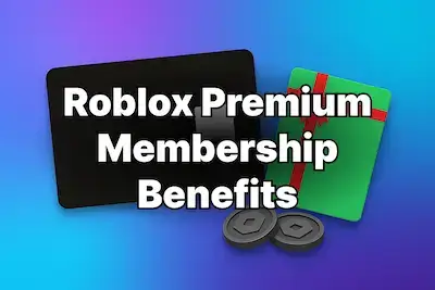 Roblox Premium Benefits Explained
