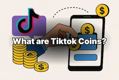 What Are TikTok Coins And How They Work In 2025?