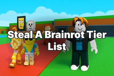 Steal A Brainrot Tier List for Best Characters