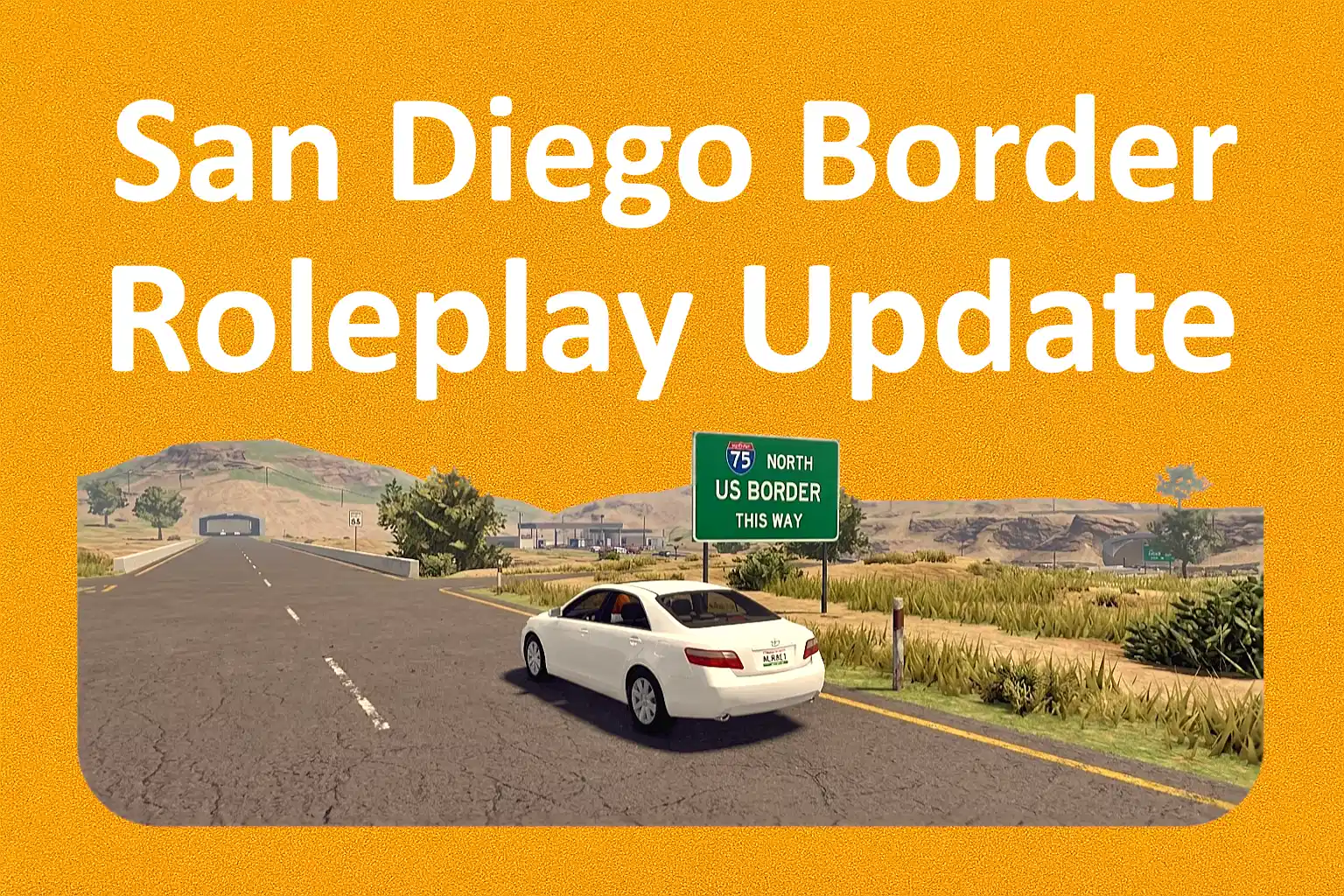 San Diego Border Roleplay