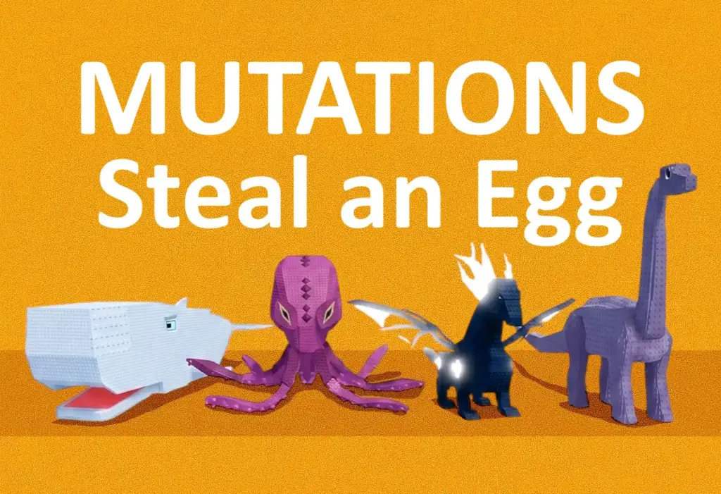All Steal an Egg Mutations and Multipliers