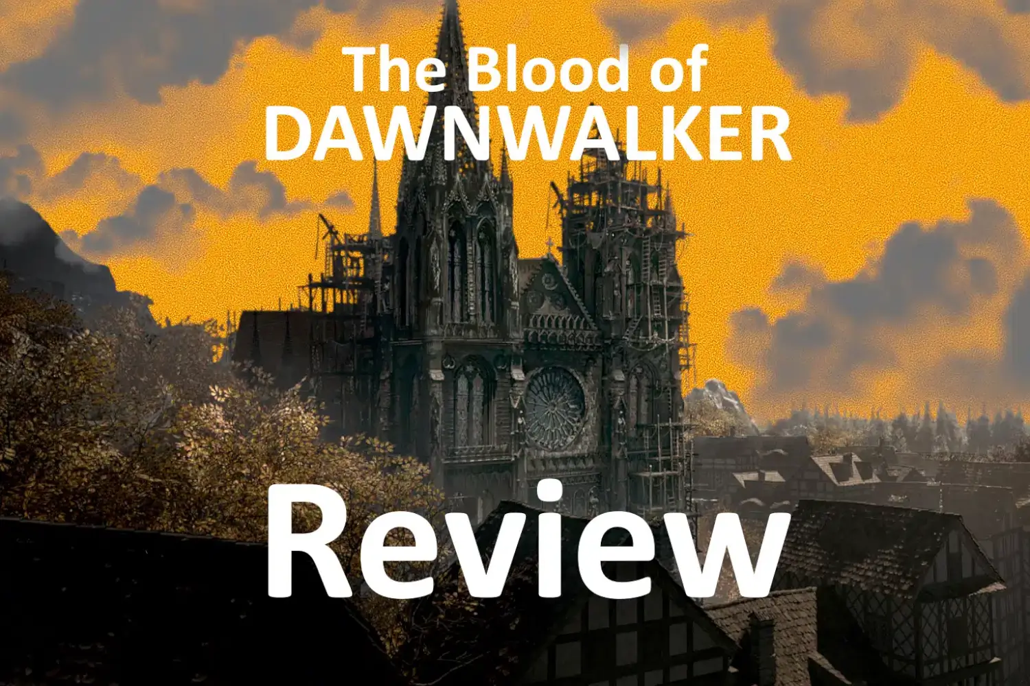 The Blood of Dawnwalker Review: A Very Good AA RPG With a $70 Problem